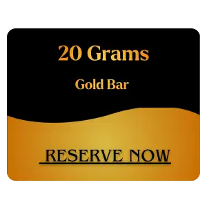 20 GRAMS GOLD BULLION RESERVATION
